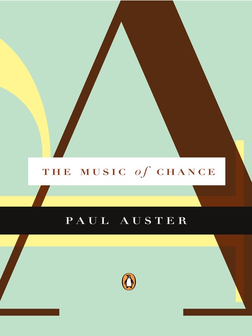 Title details for The Music of Chance by Paul Auster - Available